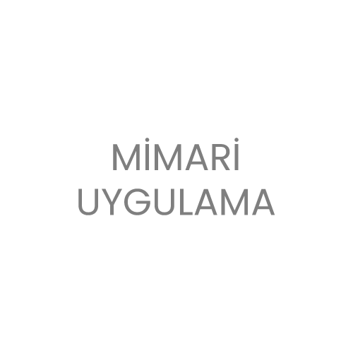 mimari-uygulama-tr